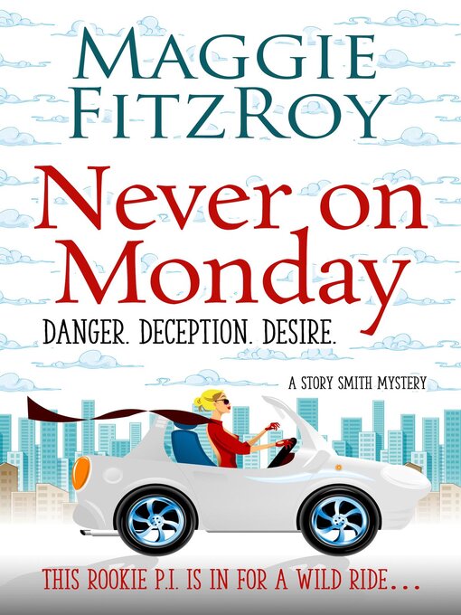 Title details for Never on Monday by Maggie FitzRoy - Available